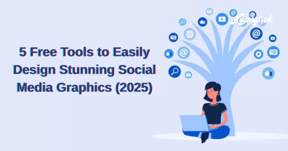 Top 5 Free Tools to Design Social Media Graphics Like a Pro